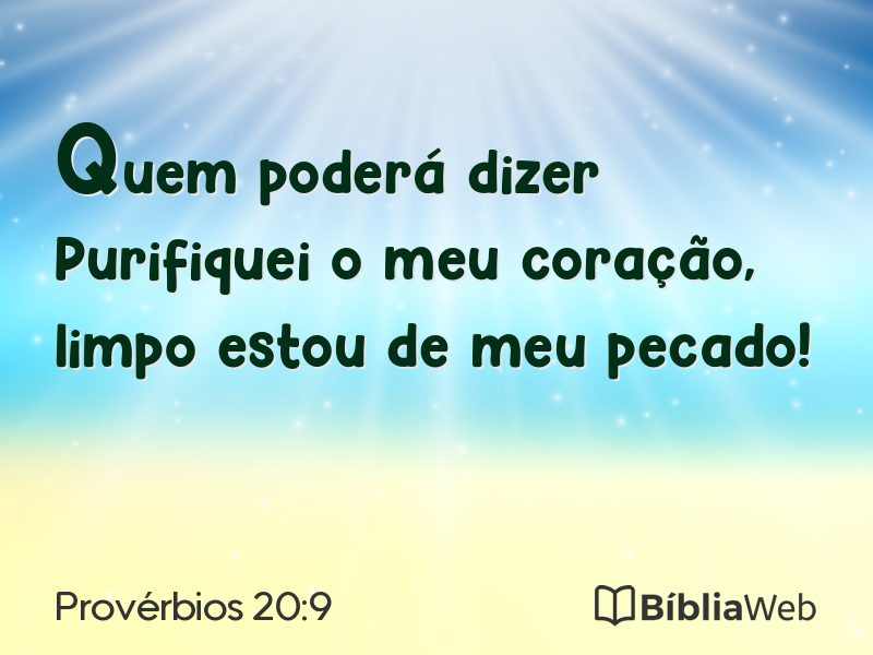 Provérbios 20:9 em imagem para compartilhar