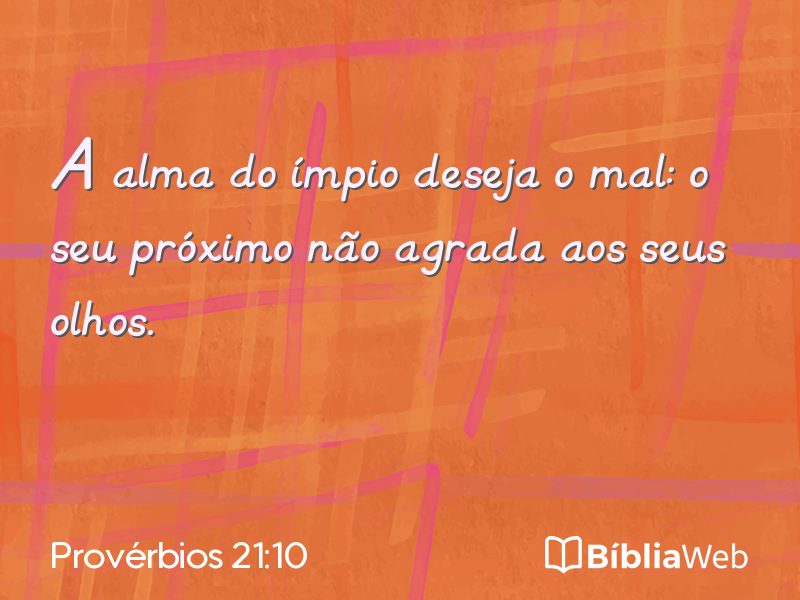 Provérbios 21:10 em imagem para compartilhar