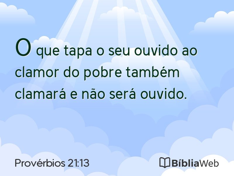 Provérbios 21:13 em imagem para compartilhar