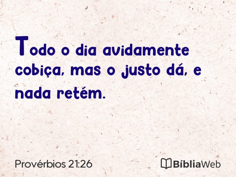 Provérbios 21:26 em imagem para compartilhar