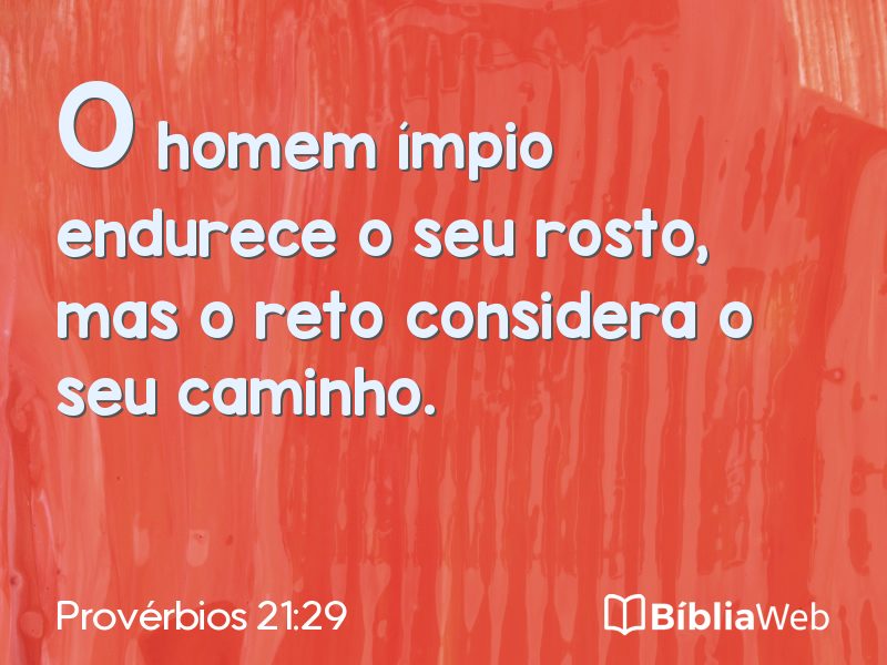 Provérbios 21:29 em imagem para compartilhar