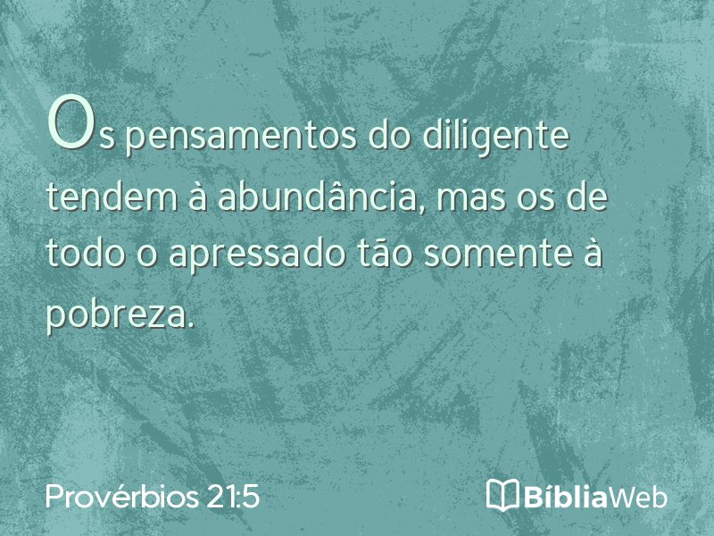 Provérbios 21:5 em imagem para compartilhar