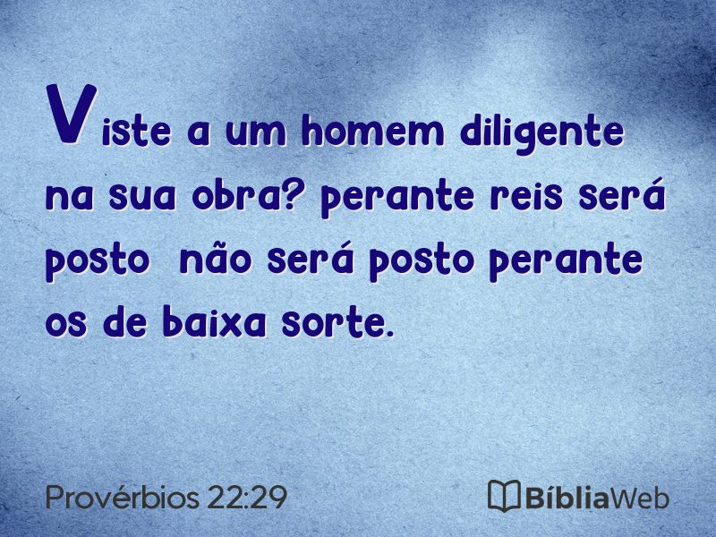 Provérbios 22:29 em imagem para compartilhar