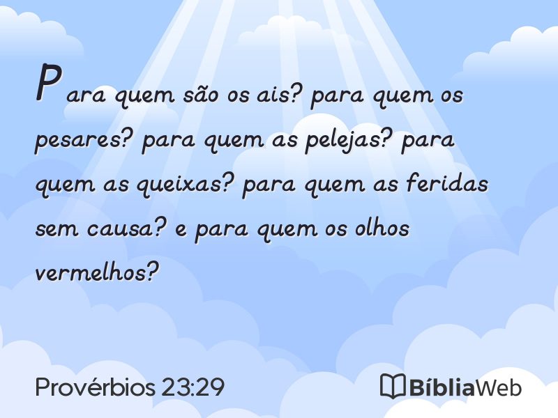 Provérbios 23:29 em imagem para compartilhar