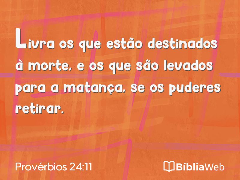 Provérbios 24:11 em imagem para compartilhar