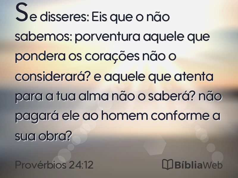 Provérbios 24:12 em imagem para compartilhar