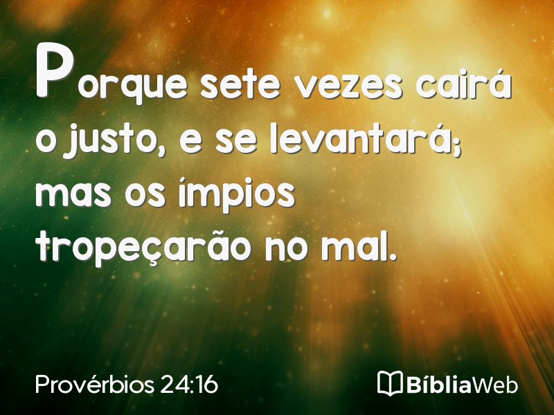 Provérbios 24:16 em imagem para compartilhar