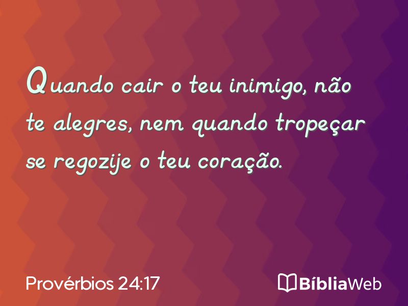 Provérbios 24:17 em imagem para compartilhar