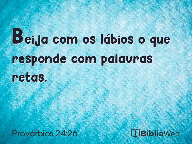 Provérbios 24:26 em imagem para compartilhar