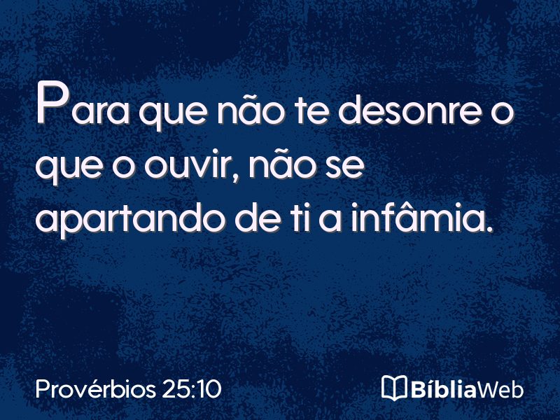 Provérbios 25:10 em imagem para compartilhar