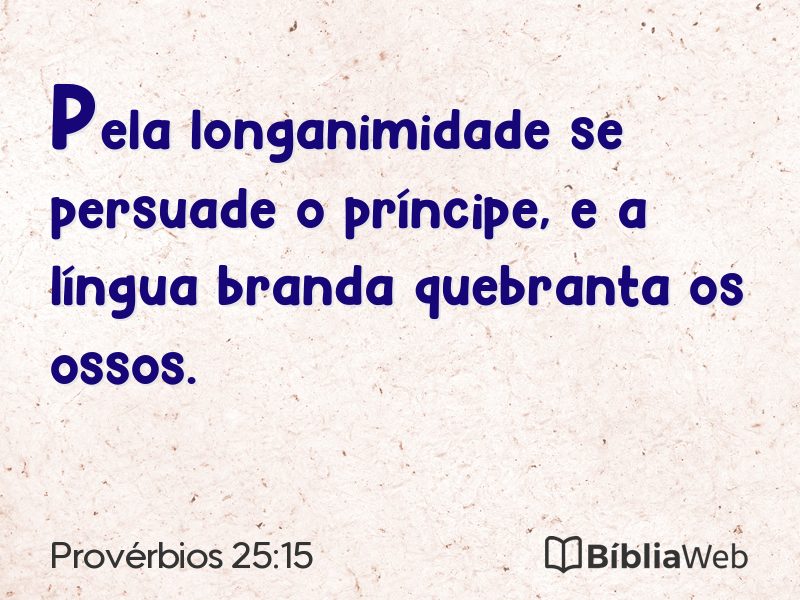 Provérbios 25:15 em imagem para compartilhar