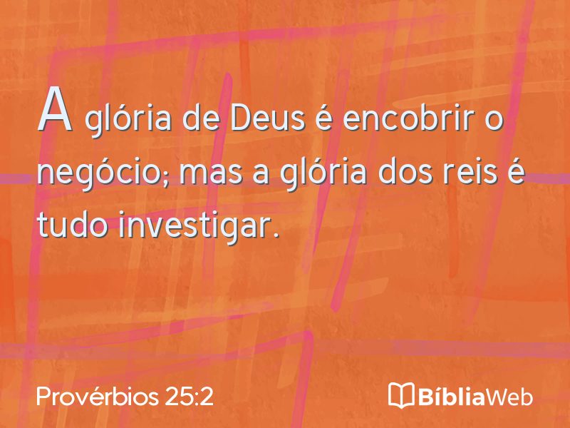 Provérbios 25:2 em imagem para compartilhar