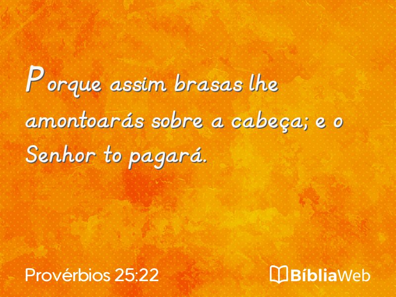 Provérbios 25:22 em imagem para compartilhar