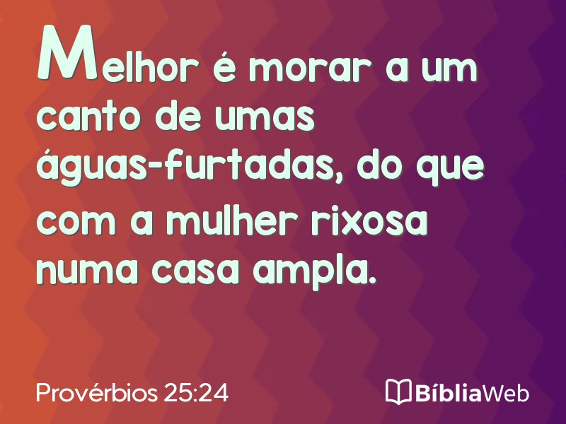 Provérbios 25:24 em imagem para compartilhar
