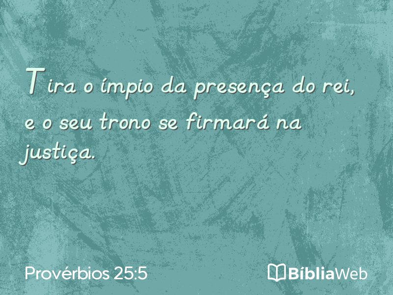 Provérbios 25:5 em imagem para compartilhar
