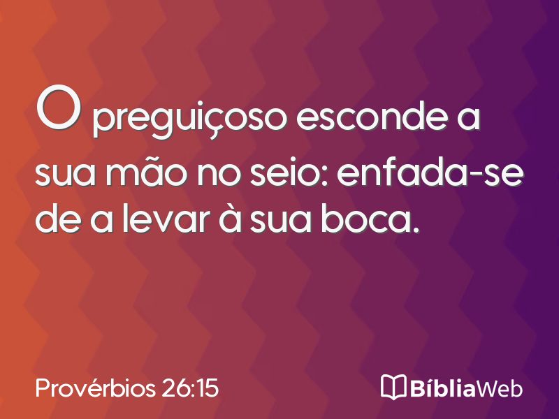 Provérbios 26:15 em imagem para compartilhar