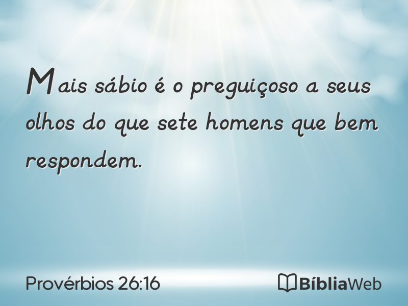 Provérbios 26:16 em imagem para compartilhar