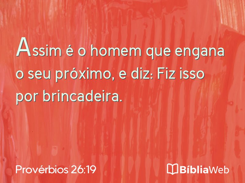Provérbios 26:19 em imagem para compartilhar