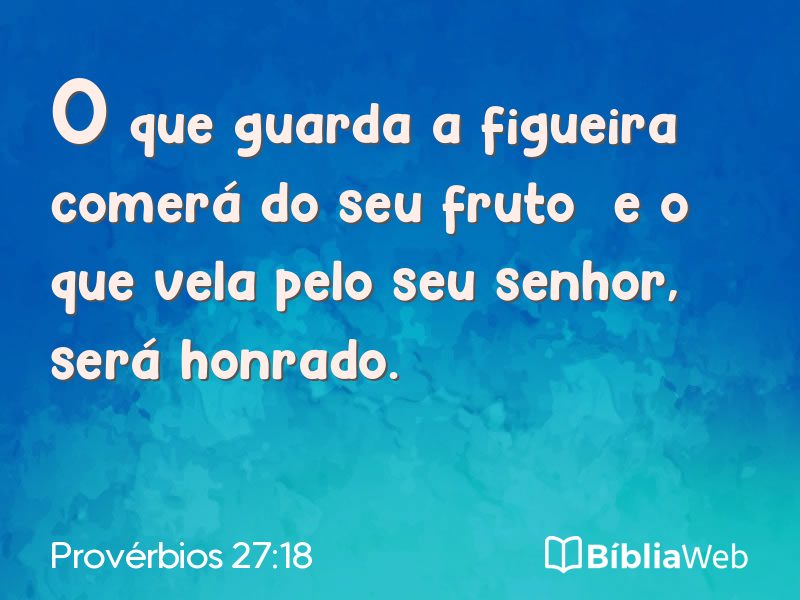 Provérbios 27:18 em imagem para compartilhar