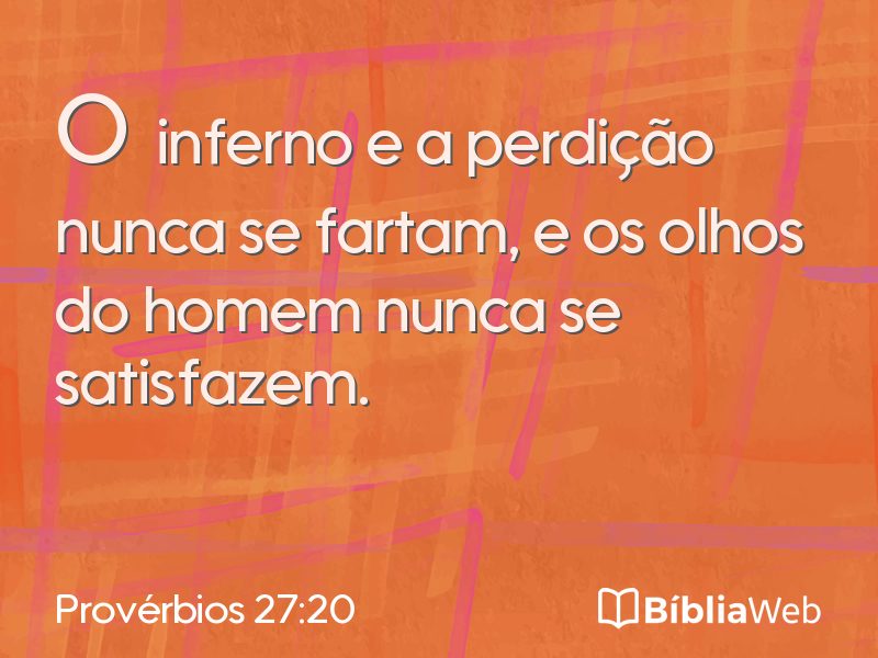 Provérbios 27:20 em imagem para compartilhar