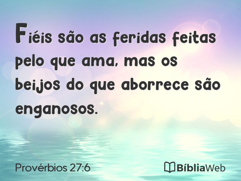 Provérbios 27:6 em imagem para compartilhar
