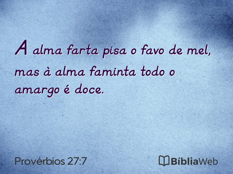 Provérbios 27:7 em imagem para compartilhar