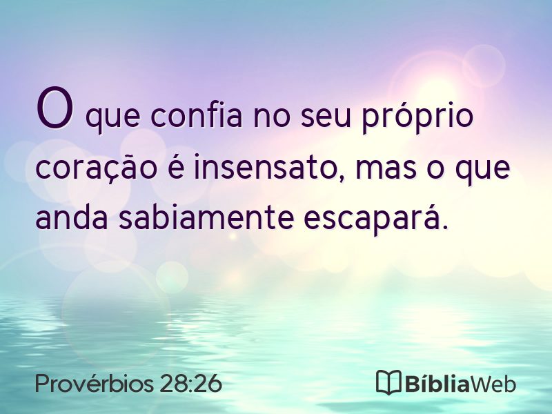 Provérbios 28:26 em imagem para compartilhar