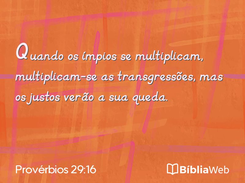 Provérbios 29:16 em imagem para compartilhar