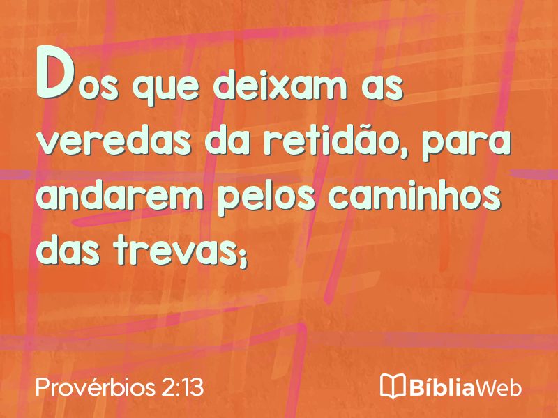Provérbios 2:13 em imagem para compartilhar