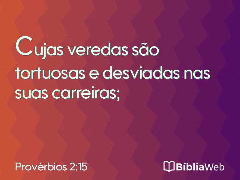 Provérbios 2:15 em imagem para compartilhar