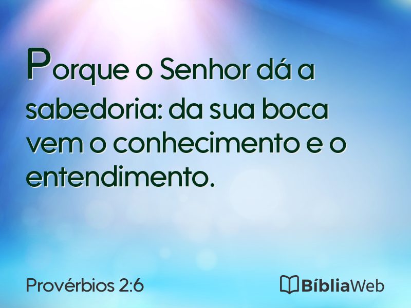 Provérbios 2:6 em imagem para compartilhar