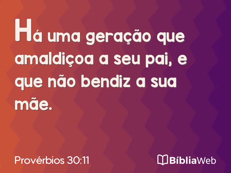 Provérbios 30:11 em imagem para compartilhar