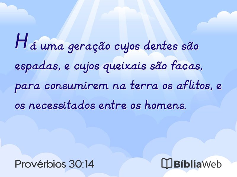 Provérbios 30:14 em imagem para compartilhar