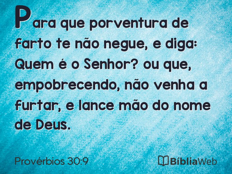 Provérbios 30:9 em imagem para compartilhar