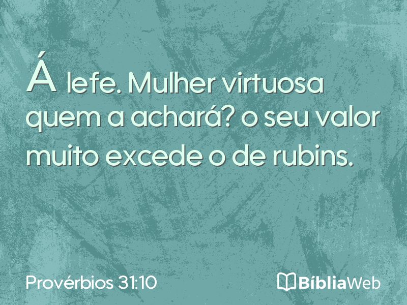 Provérbios 31:10 em imagem para compartilhar