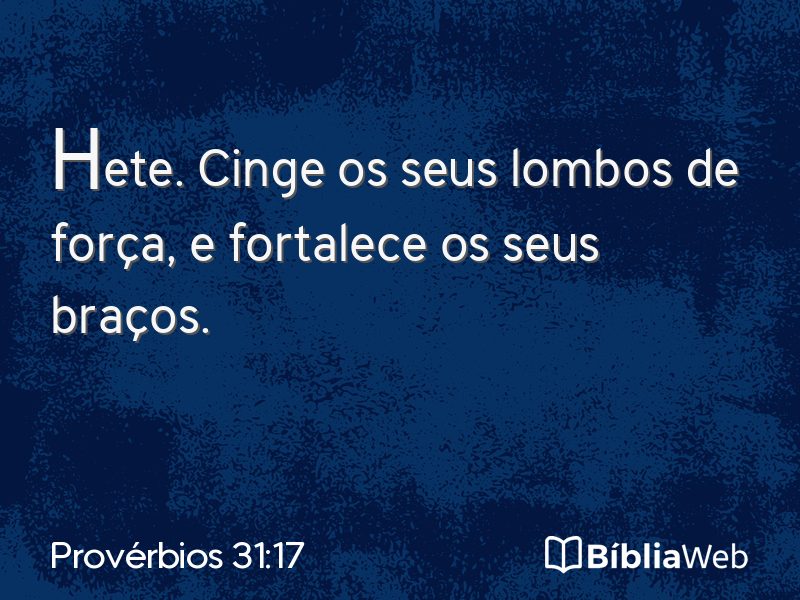 Provérbios 31:17 em imagem para compartilhar