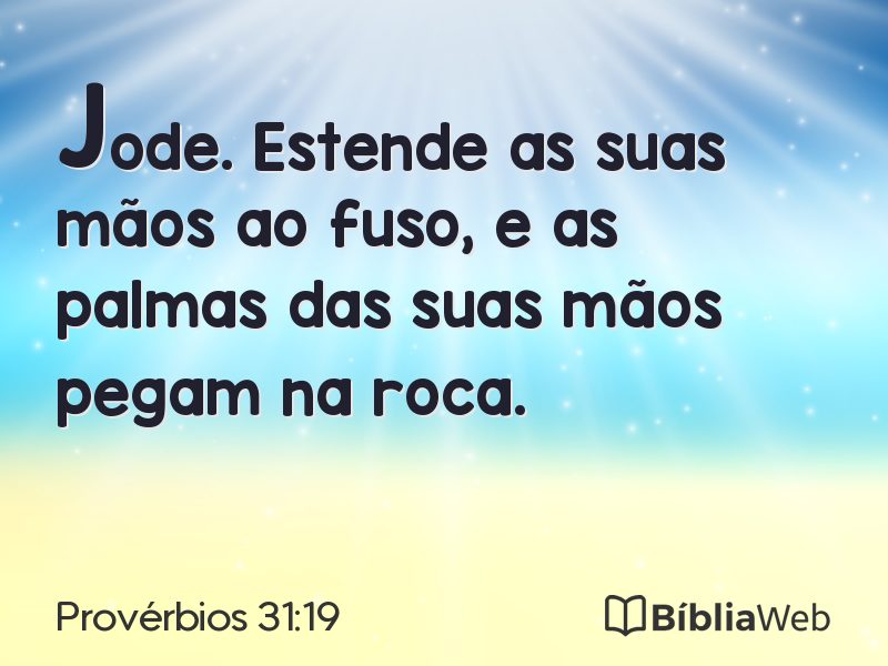 Provérbios 31:19 em imagem para compartilhar