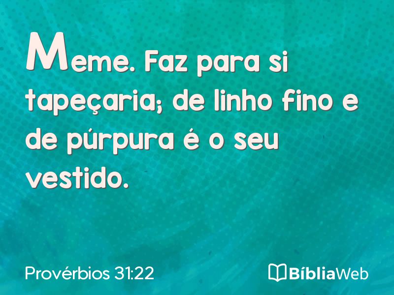 Provérbios 31:22 em imagem para compartilhar