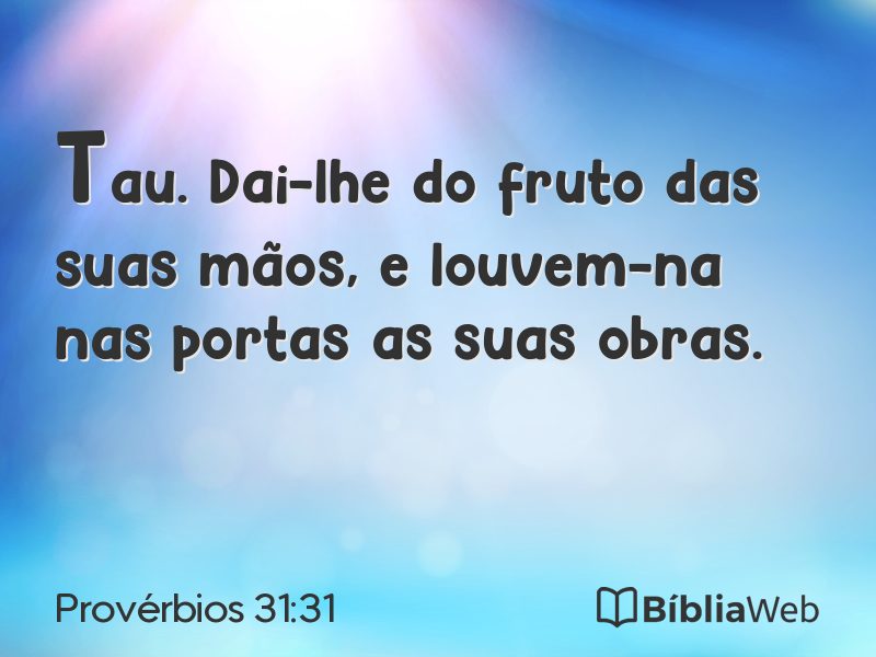 Provérbios 31:31 em imagem para compartilhar