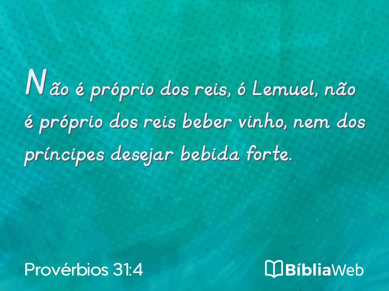 Provérbios 31:4 em imagem para compartilhar