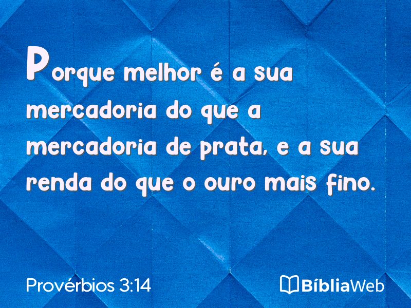 Provérbios 3:14 em imagem para compartilhar