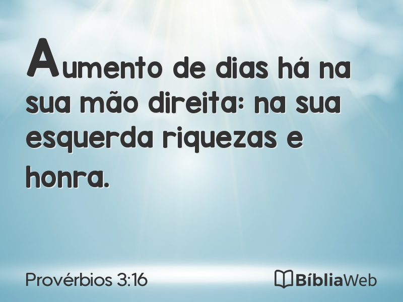 Provérbios 3:16 em imagem para compartilhar