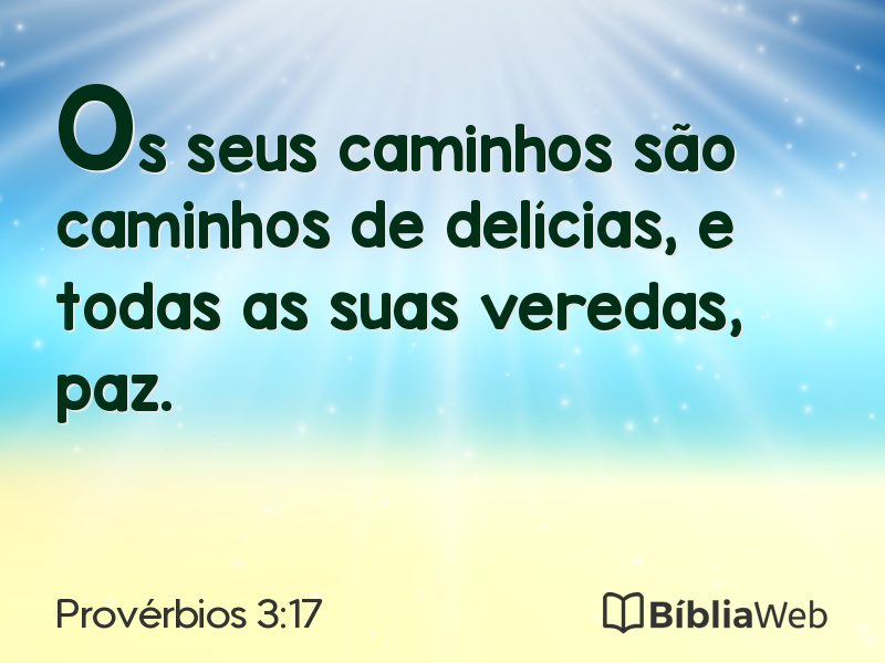 Provérbios 3:17 em imagem para compartilhar