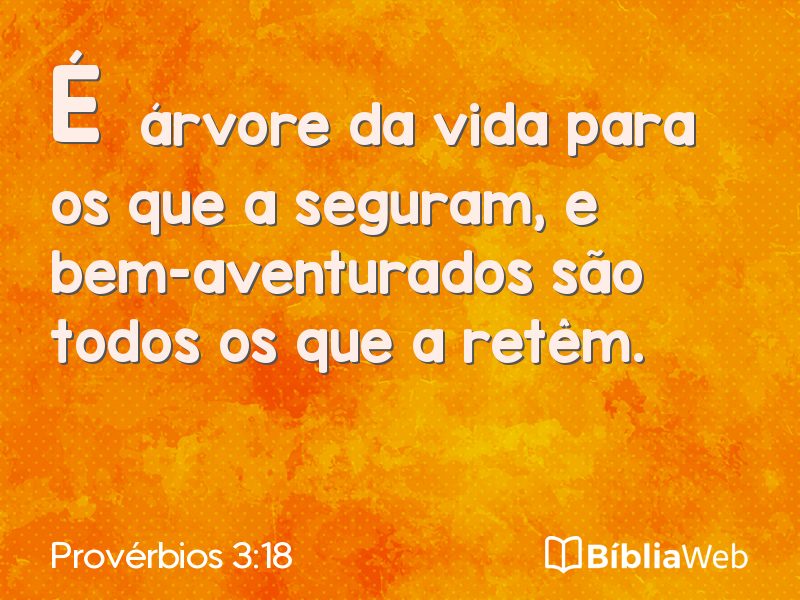 Provérbios 3:18 em imagem para compartilhar