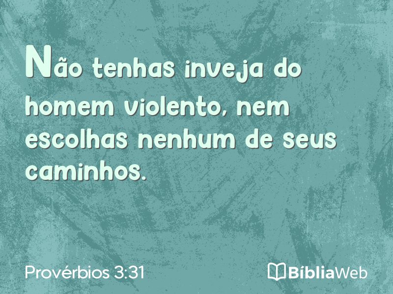 Provérbios 3:31 em imagem para compartilhar