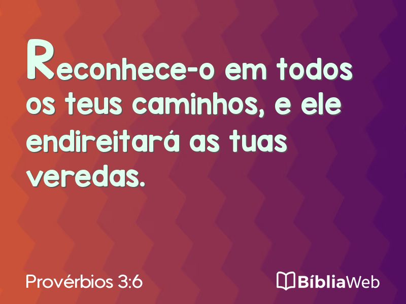 Provérbios 3:6 em imagem para compartilhar
