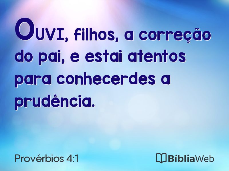Provérbios 4:1 em imagem para compartilhar