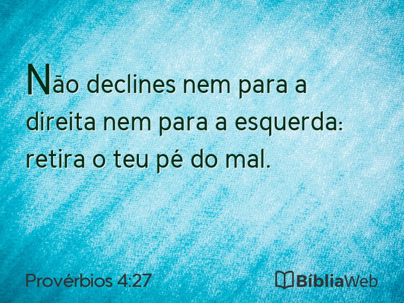 Provérbios 4:27 em imagem para compartilhar