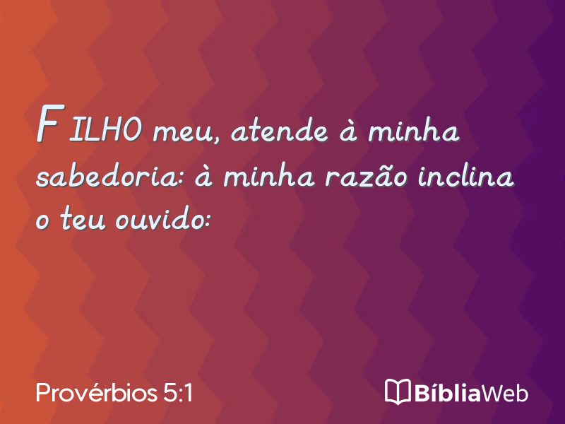 Provérbios 5:1 em imagem para compartilhar
