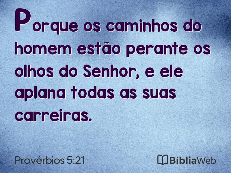 Provérbios 5:21 em imagem para compartilhar